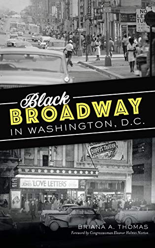Black Broadway in Washington, DC - Hardcover