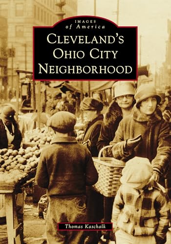 Cleveland's Ohio City Neighborhood - Hardcover