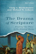 The Drama of Scripture: Finding Our Place in the Biblical Story - Paperback