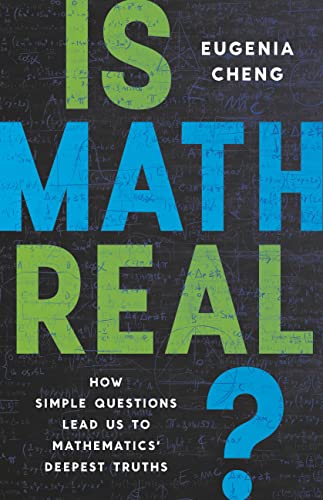Is Math Real?: How Simple Questions Lead Us to Mathematics' Deepest Truths - Hardcover