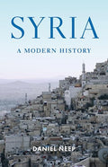 Syria: A Modern History - Hardcover