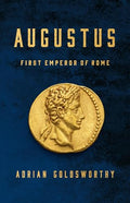 Augustus: First Emperor of Rome - Hardcover