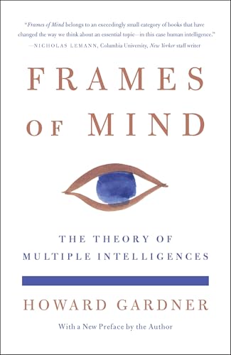 Frames of Mind: The Theory of Multiple Intelligences - Paperback