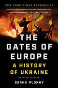 The Gates of Europe: A History of Ukraine - Paperback