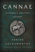 Cannae: Hannibal's Greatest Victory - Paperback