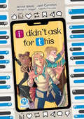 I Didn't Ask for This - Paperback