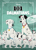 Disney Classic Graphic Novel: 101 Dalmatians - Hardcover