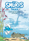 The Smurfs Tales Vol. 12: Smurfs and the Dragon of the Lake - Paperback