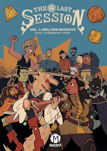 The Last Session Vol. 1: Roll for Initiative - Paperback