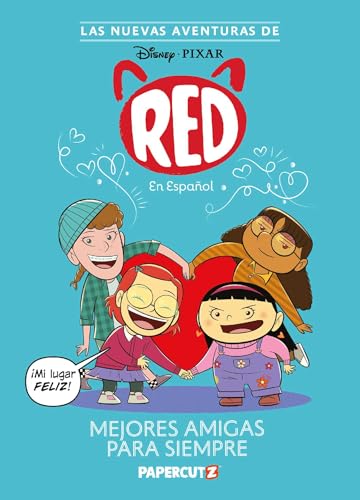 Las Nuevas Aventuras de Turning Red Vol. 1: Mejores Amigas Para Siempre: The New Adventures of Turning Red Vol. 1 (Spanish Language Edition) - Hardcover