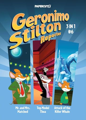 Geronimo Stilton Reporter 3 in 1 Vol. 6 - Paperback