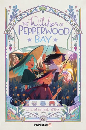 The Witches of Pepperwood Bay Vol. 1 - Hardcover