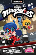 Miraculous Chibi Vol. 5: Red Carpet Runaround and Other Tales - Hardcover