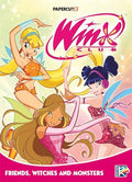 Winx Club Vol. 2: Friends, Monsters, and Witches! - Hardcover