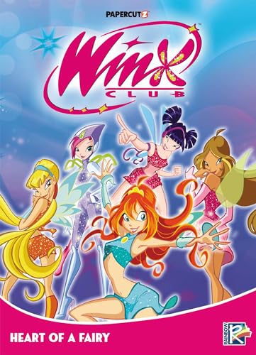 Winx Club Vol. 3: Heart of a Fairy - Hardcover
