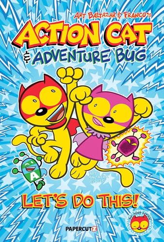 Action Cat & Adventure Bug: Let's Do This - Paperback