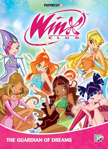 Winx Club Vol. 6: The Guardian of Dreams - Paperback