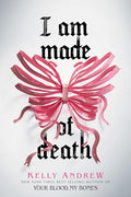 I Am Made of Death - Hardcover
