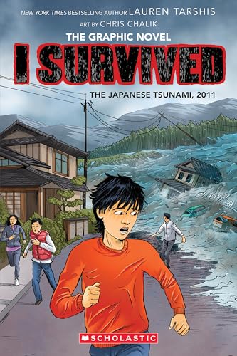 I Survived the Japanese Tsunami, 2011 (I Survived Graphic Novel #12): Volume 12 - Hardcover
