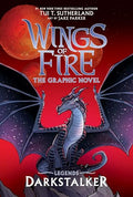 Darkstalker: A Graphic Novel (Wings of Fire: Legends Graphic Novel) - Hardcover