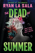 The Dead of Summer (Book 1) - Hardcover