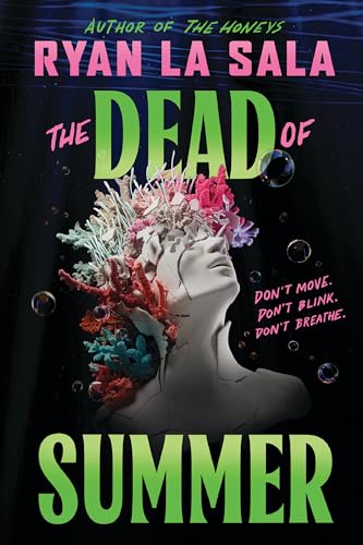 The Dead of Summer (Book 1) - Hardcover