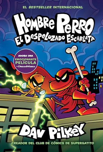 Hombre Perro: El Despeluzado Escarlata (Dog Man: The Scarlet Shedder): Volume 12 - Hardcover