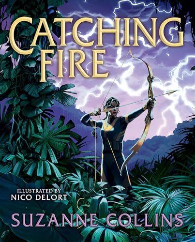 Catching Fire: Illustrated Edition (the Hunger Games #2) - Hardcover