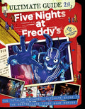 Five Nights at Freddy's Ultimate Guide Version 2.0 - Paperback