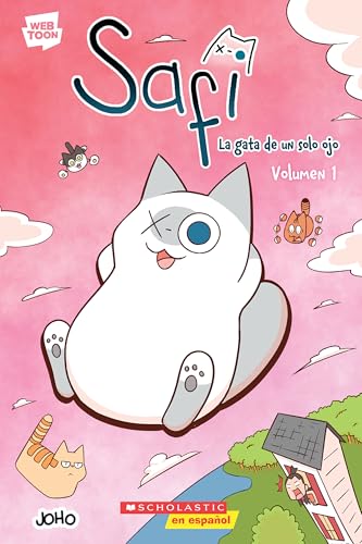 Safi: La Gata de Un Solo Ojo Volumen 1 (Saphie the One-Eyed Cat Volume 1) - Paperback