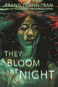 They Bloom at Night - Hardcover