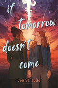 If Tomorrow Doesn't Come - Paperback
