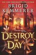 Destroy the Day - Paperback