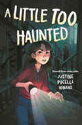 A Little Too Haunted - Hardcover