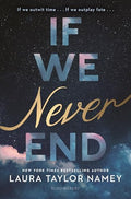 If We Never End - Hardcover