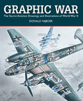 Graphic War: The Secret Aviation Drawings and Illustrations of World War II - Paperback