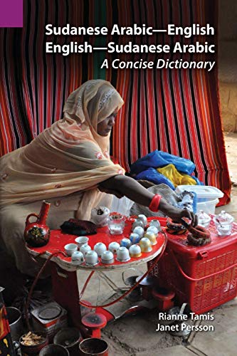 Sudanese Arabic-English - English-Sudanese Arabic: A Concise Dictionary - Paperback