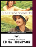 Sense and Sensibility: The Screenplay & Diaries - Paperback