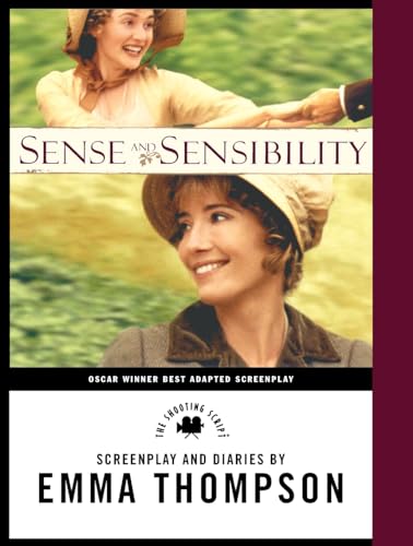 Sense and Sensibility: The Screenplay & Diaries - Paperback