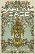 The Sapling Cage - Paperback