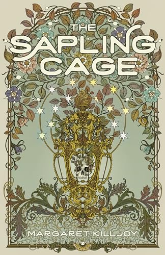 The Sapling Cage - Paperback