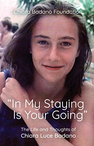 "In My Staying is Your Going" - Paperback