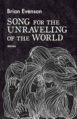 Song for the Unraveling of the World - Paperback
