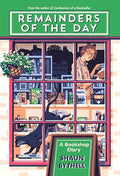 Remainders of the Day: A Bookshop Diary - Paperback