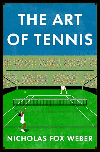 The Art of Tennis - Hardcover