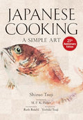 Japanese Cooking: A Simple Art - Hardcover