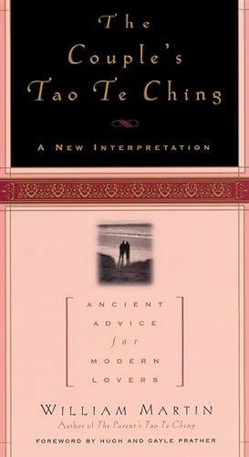 The Couple's Tao Te Ching: Ancient Advice for Modern Lovers - Paperback