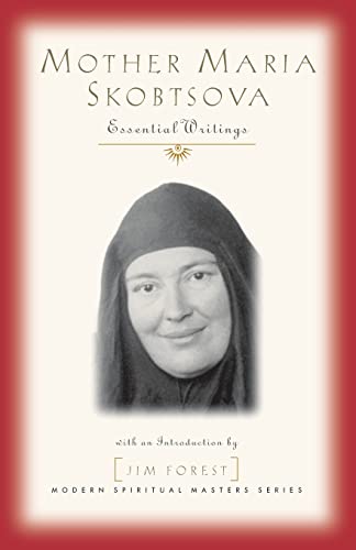 Mother Maria Skobtsova: Essential Writings - Paperback