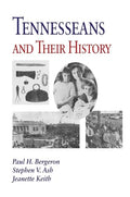 Tennesseans and Their History - Paperback