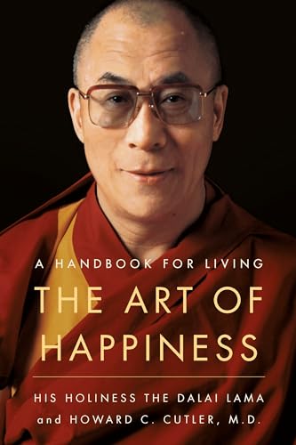 The Art of Happiness: A Handbook for Living - Paperback